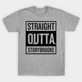 Straight Outta Storybrooke - Black Words T-Shirt